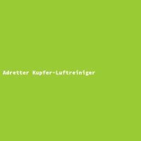 Adretter Kupfer-Luftreiniger
