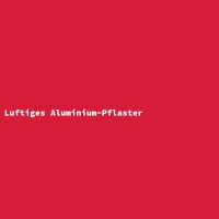 Luftiges Aluminium-Pflaster