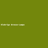 Klebrige Bronze-Lampe