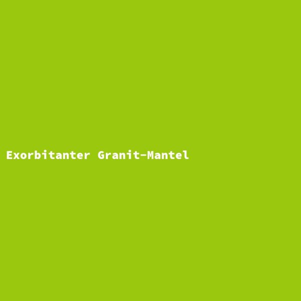 Exorbitant Granite Coat