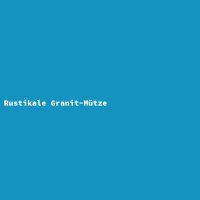 Rustikale Granit-Mütze