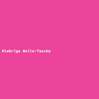 Klebrige Wolle-Tasche