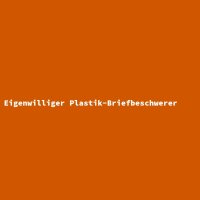Eigenwilliger Plastik-Briefbeschwerer